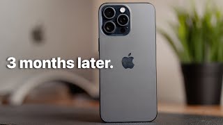 Three months with the iPhone 15 Pro Max — my thoughts