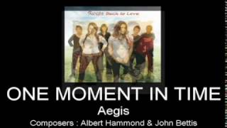 One Moment In Time By Aegis (With Lyrics)
