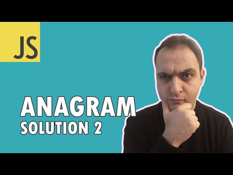 Arabic Javascript Coding Interview Questions Anagram Solution 2 Codehood