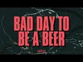 Lakeview Bad Day To Be A Beer Visualizer