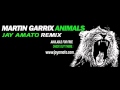 Martin Garrix - Animals (Jay Amato Remix) 