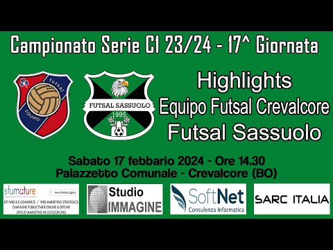 Equipo Futsal Crevalcore - Futsal Sassuolo | Highlights | G17 Serie C1 2023/24