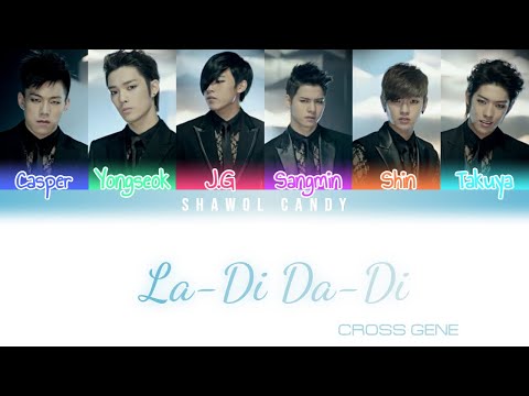 Cross Gene (크로스진) - La-Di Da-Di (라-디 다-디) Lyrics (Color Coded Lyrics Eng/Rom/Han)