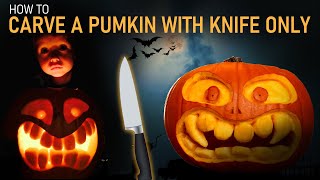 How to Carve a scary Halloween Pumpkin with knife only | Carving Tutorial