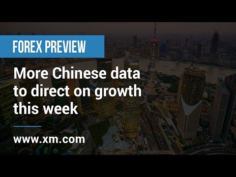 Forex Previews: 12/06/2019 - More Chinese data to direct on growth this week
