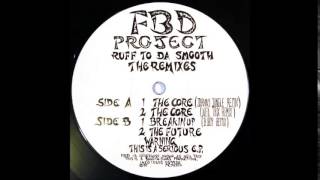 FBD Project - Breakin Up (B Boy Remix) - (Bang-In-Tunes - BT 004) 1994
