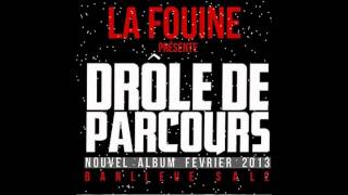 Exclu La Fouine - Drole de Parcours - 2013