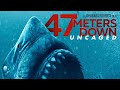 47 Meters Down:Uncaged The Final Battle,And The Ending Audio