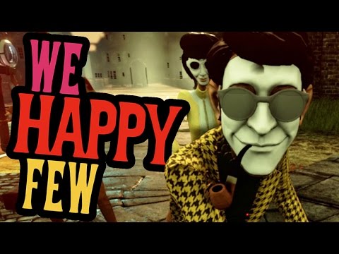 KILLING EVERYONE - We Happy Few
