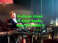 Professor Green Ft. Emeli Sande - Read All About ...
