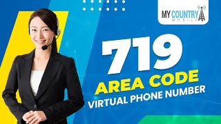 719 Area Code - My Country Mobile