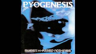 Pyogenesis - These Roads