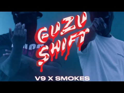 V9 ft. Smoke - GUZU SHIFT (Lyrics)