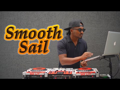 Dj Lyta - Smooth Sail Vol 1  Mpishi | Darling | Shake to The Max | Nairobi | Ngishutheni