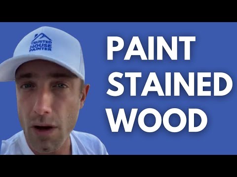 How To Paint Over Stained Wood | A few tips to consider | Painting Tips With the Pros