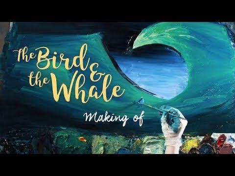 The Bird & the Whale - Making of