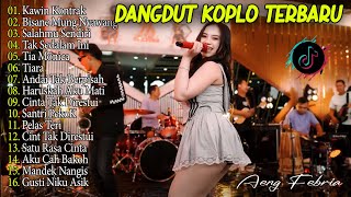Download lagu AJENG FEBRIA - KAWIN KONTRAK, TIA MONICA - DANGDUT KOPLO TERBARU LAGU JAWA VIRAL - ON TRENDING mp3