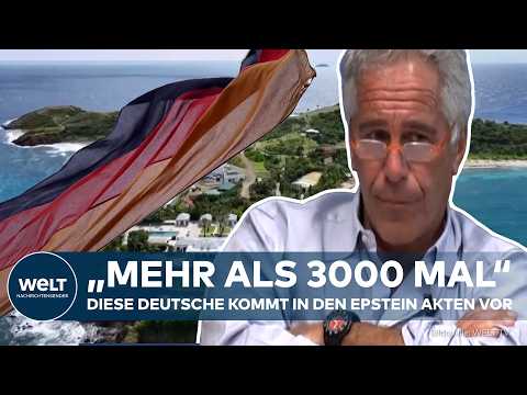 DEUTSCHE SPUR IM EPSTEIN SKANDAL - Welche Rolle spielt diese Geschäftsfrau?