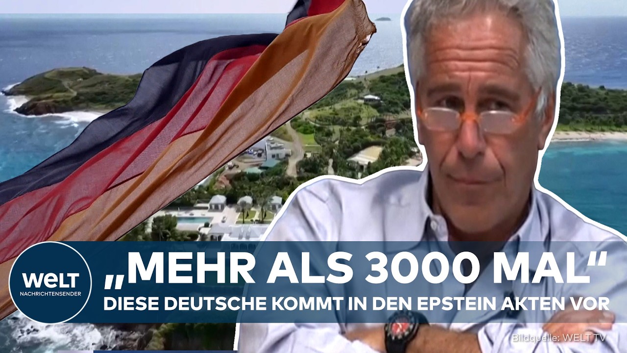 DEUTSCHE SPUR IM EPSTEIN SKANDAL - Welche Rolle spielt diese Geschäftsfrau?