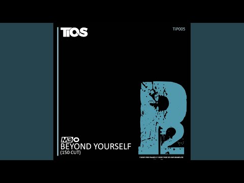 Beyond Yourself (M3-O Remix)