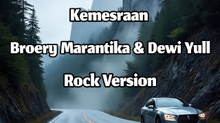 Download lagu Broery Marantika & Dewi Yull Kemesraan Versi Rock mp3