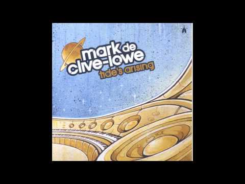 Mark De Clive-Lowe - State Of The Mental