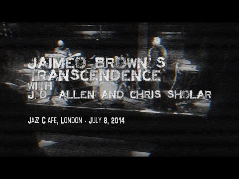 Jaimeo Brown's 'Transcendence' LIVE in London