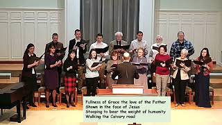 Fullness of Grace   Bethany Baptist - Louisville Choir