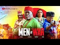 MEN AT WAR PART 1 OSITA IHEME KANAYO O KANAYO UGEZU J UGEZU LATEST 2025 BLOCKBUSTER MOVIE