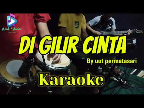 DI GILIR CINTA - Inul daratista - KARAOKE AUDIO JERNIH