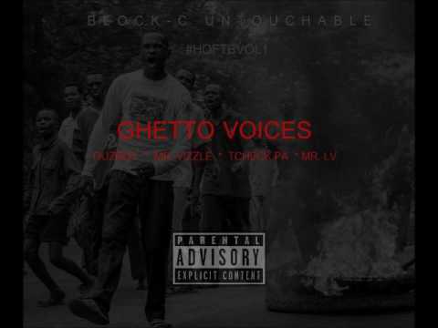 Ouzboy x Mr. Vizzle x Tcheck Pa x Mr. LV - Ghetto Voices (Official Mix)