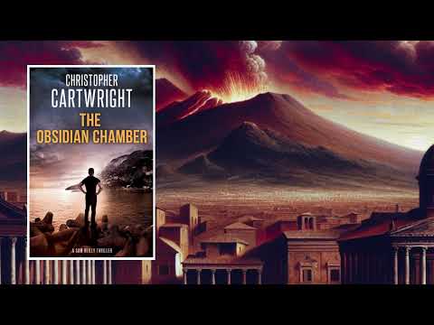 The Obsidian Chamber - An Archeology Thriller