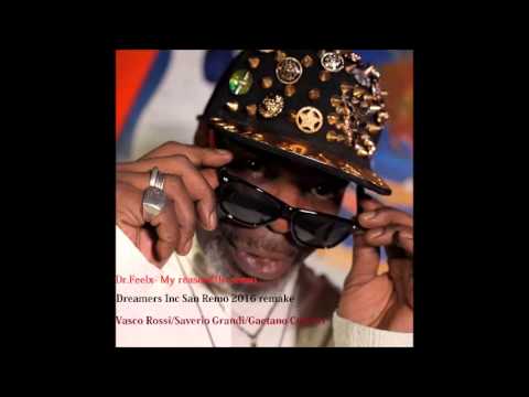 Dr. Feelx - My reason / Un Senso (Dreamers Inc remake)