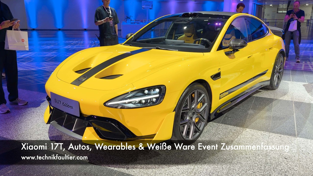Xiaomi 17T, Autos, Wearables & Weiße Ware Event Zusammenfassung