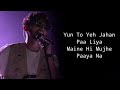 Lyrics - Mehrama (Extended)  Full Song | Darshan Raval, Antra Mitra | Pritam, Irshad Kaamil