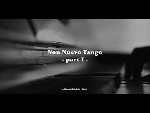 Non Nuevo Tango by mgm michel