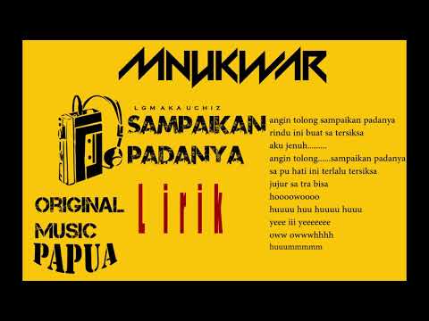 Sampaikan padanya (lgm aka uchiz) mnukwar