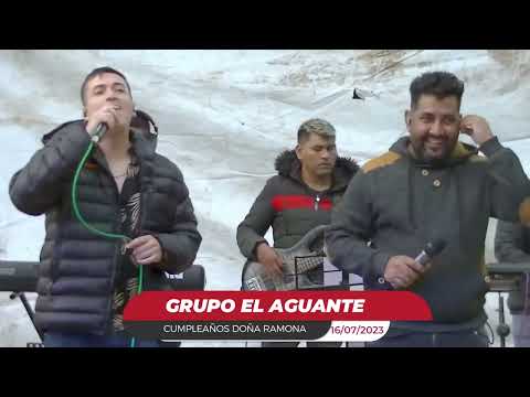 GRUPO EL AGUANTE SHOW EN VIVO 2023