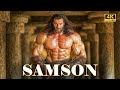 SAMSON 2026 The Complete Bible Stories Of Samson Important Angels Full Movie 4K
