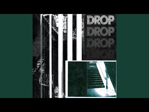 Drop