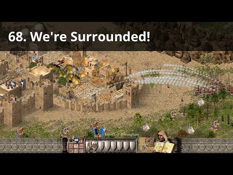 Stronghold Crusader - Mission 68 - We're Surrounded!