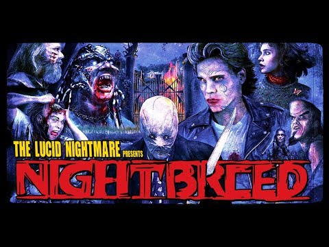 The Lucid Nightmare - Nightbreed Review