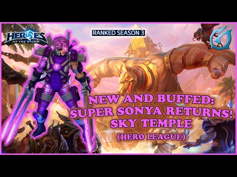 Grubby | Heroes of the Storm | New and Buffed - Super Sonya Returns - HL S3 - Sky Temple