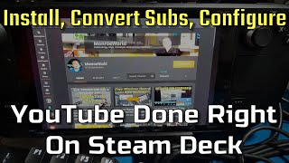 DEPRECATED: Freetube - YouTube Done Right on Steam Deck (Install, Configure, Import Subs and More)