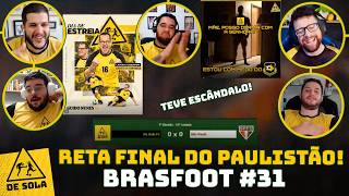 ESCÂNDALO! ATLETA DO DE SOLA FC ABANDONA O TIME EM JOGO DECISIVO - BRASFOOT #31