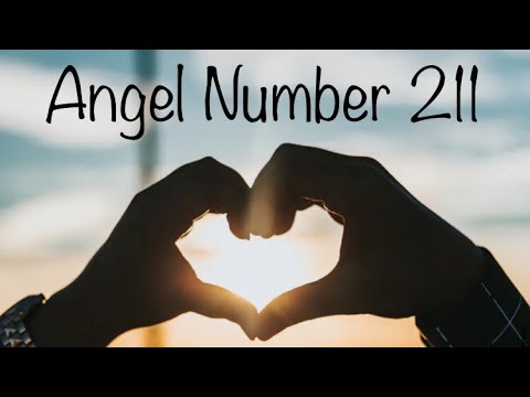 Angel Number Meaning 211