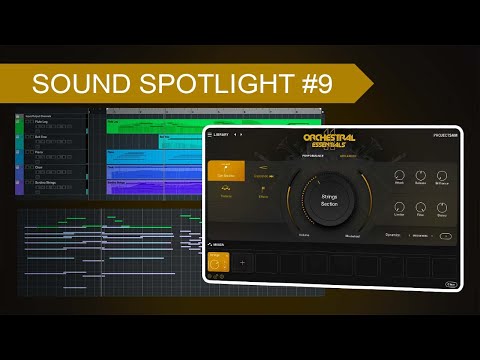 Sound Spotlight #9  -  Orchestral Essentials 2