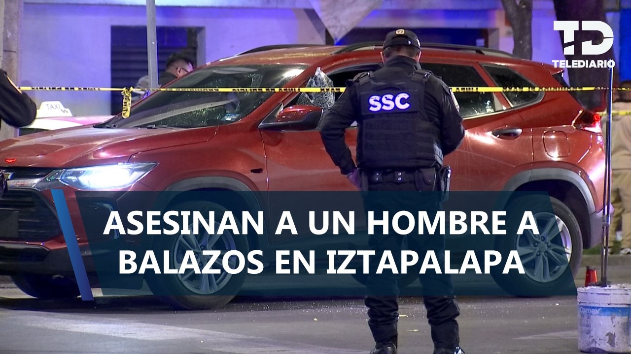 Hombre es asesinado a balazos en Aculco, Iztapalapa; le dispararon cuando esperaba en un semáforo