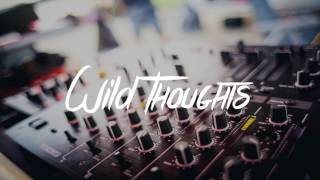 DJ Khaled   Wild Thoughts feat  Rihanna &amp; Bryson TillerDevvon Terrell Remix