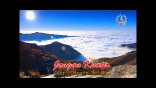 Download lagu ALBUM ROHANI (NEW ALFA TRIO) VOL. 5 'JANGAN KUATIR' CIPT. DICSON HALING mp3 Download lagu ALBUM ROHANI (NEW ALFA TRIO) VOL. 5 'JANGAN KUATIR' CIPT. DICSON HALING mp3